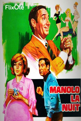 Manolo la nuit