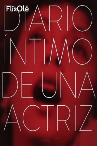 Diario íntimo de una actriz