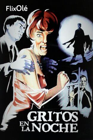 Gritos en la noche