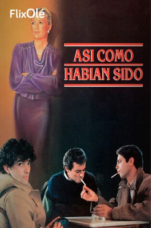 Así como habían sido