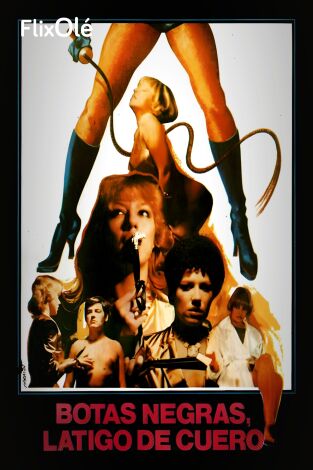 Botas negras, látigo de cuero
