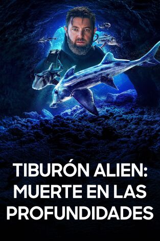Tiburón Alien: muerte en las profundidades