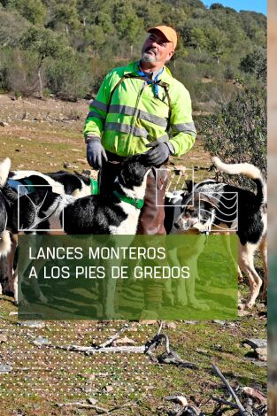Lances monteros a los pies de Gredos