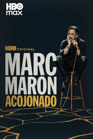 Marc Maron: acojonado