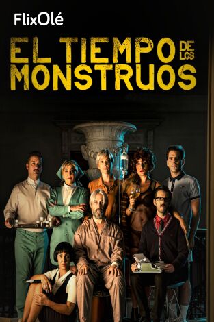 El tiempo de los monstruos