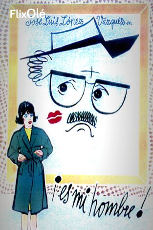 ¡Es mi hombre! (1966)