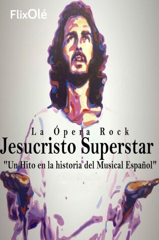 Jesucristo superstar: La ópera rock