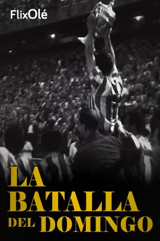 La batalla del domingo