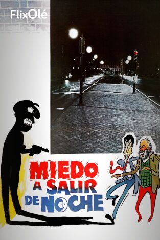 Miedo a salir de noche