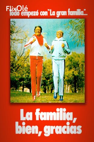 La familia bien, gracias