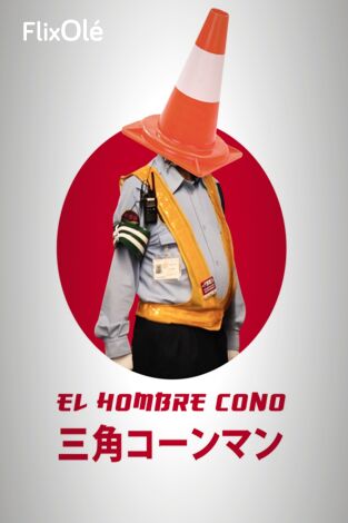 El hombre cono