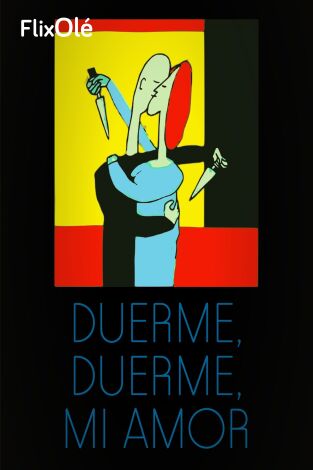 Duerme, duerme, mi amor