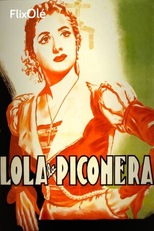Lola la piconera