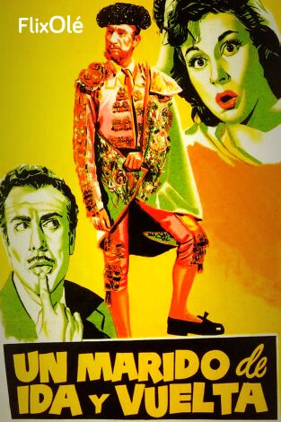 Un marido de ida y vuelta