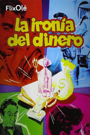 La ironía del dinero