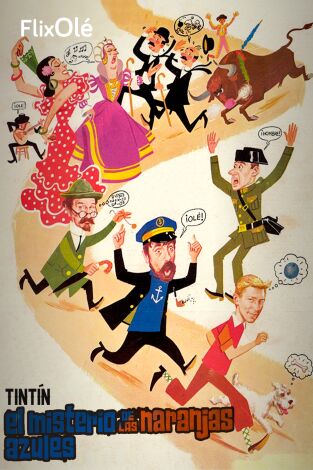 Tintín y el misterio de las naranjas azules