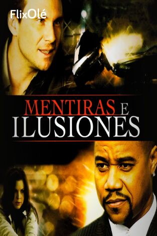 Mentiras e ilusiones