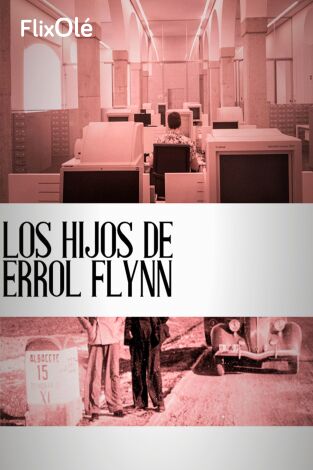 Los hijos de Errol Flynn