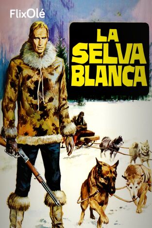 La selva blanca