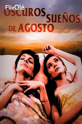 Oscuros sueños de agosto