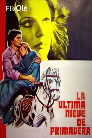 La última nieve de primavera