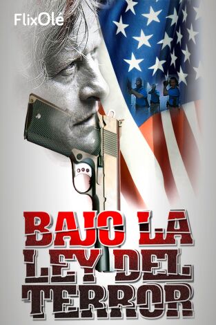 Bajo la ley del terror