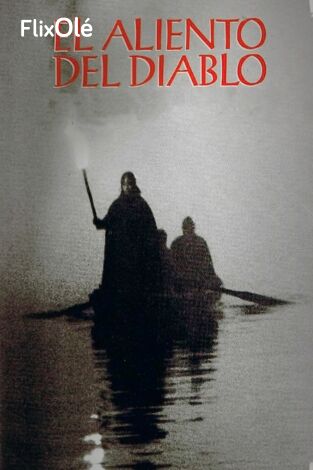 El aliento del diablo