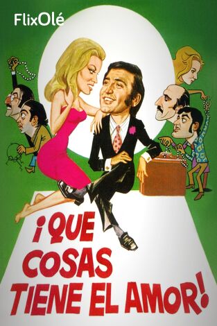 ¡Qué cosas tiene el amor!