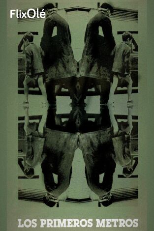 Los primeros metros