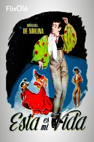 Esta es mi vida