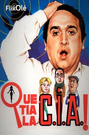 ¡Qué tía la C.I.A.!