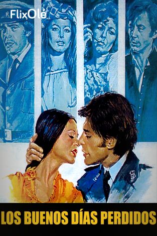 Los buenos días perdidos