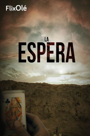 La espera