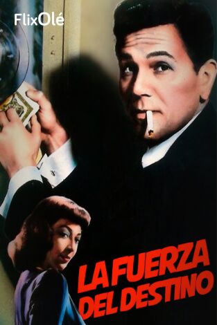 La fuerza del destino