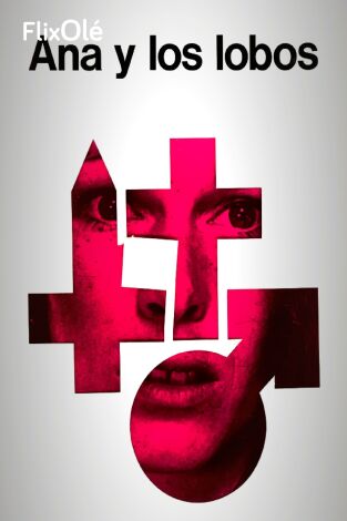 Ana y los lobos