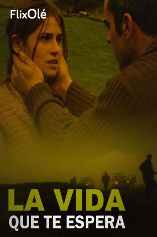 La vida que te espera