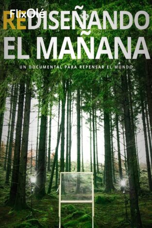 Rediseñando el mañana