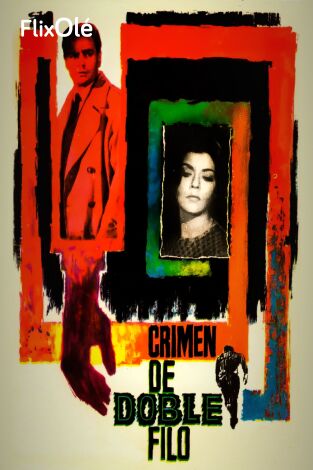 Crimen de doble filo