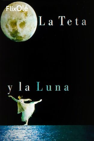 La teta y la luna