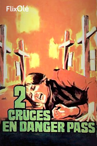 Dos cruces en Danger Pass