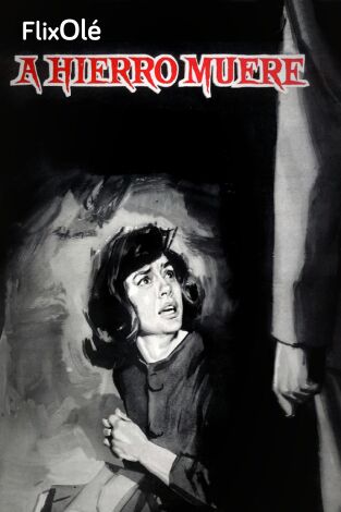 A Hierro Muere