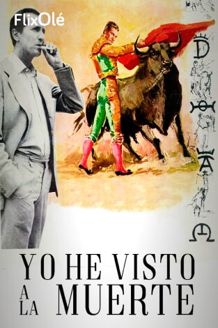 Yo he visto a la muerte