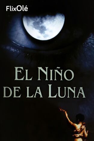 El niño de la luna