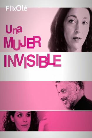 Una mujer invisible