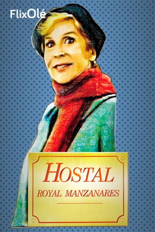 Hostal Royal Manzanares