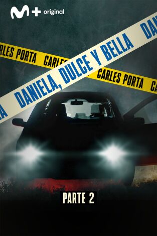 Luz en la oscuridad. Luz en la oscuridad: Daniela, Dulce y Bella - Parte II