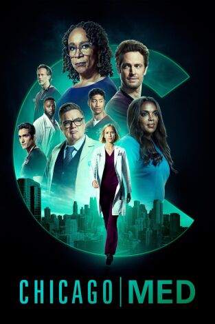 Chicago Med. T(T8). Chicago Med (T8): Ep.1 ¿Cómo empezar a contar las bajas?