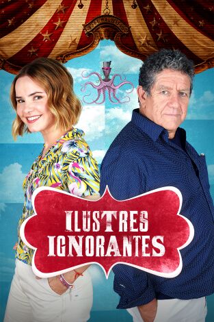 Ilustres ignorantes. T(T19). Ilustres ignorantes (T19): Placer culpable