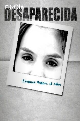 Patricia Marcos: Desaparecida