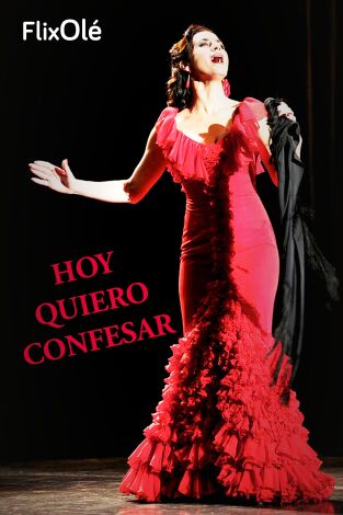 Hoy quiero confesar